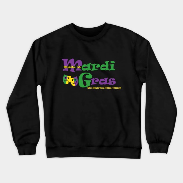 Mobile Mardi Gras Crewneck Sweatshirt by TheAparrelPub